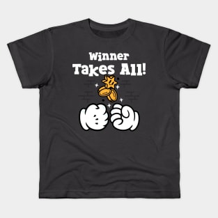 Winner Takes All Kids T-Shirt